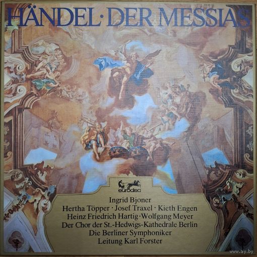 Georg Friedrich Handel. Die Berliner Symphoniker, Karl Forster, Der Chor Der St. Hedwigs-Kathedrale Berlin – Der Messias (3LP)