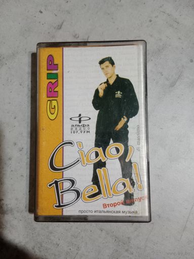Аудио кассета Ciao,Bella