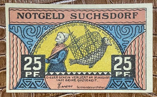 Нотгельд 25 пфеннигов 1921 год. Зуксдорф,. Веймарская республика