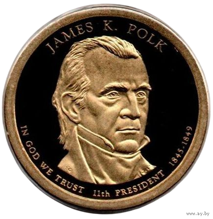 СОЕДИНЁННЫЕ ШТАТЫ АМЕРИКИ 1 ДОЛЛАР 2009 S. ПРУФ. 11-й ПРЕЗИДЕНТ Д. К. ПОЛК. РЕДКАЯ