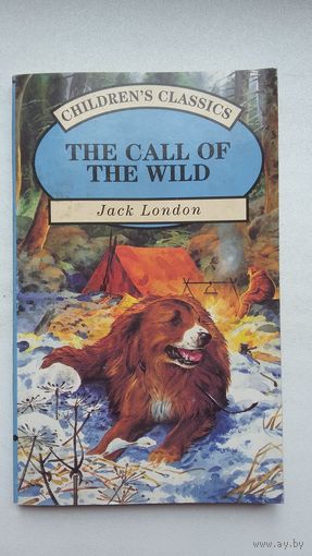 Jack London. The Call of the Wild