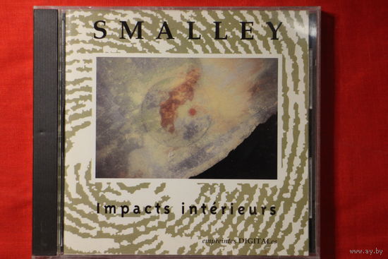 Denis Smalley – Impacts Interieurs (1992, CD)