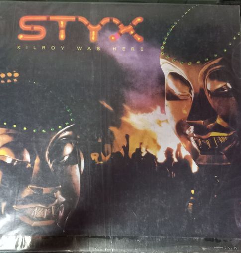Styx – Kilroy Was Here
