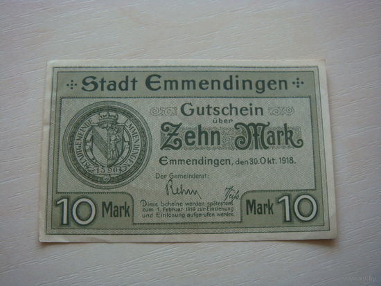 Германия 10  марок  1918 год Эммендинген