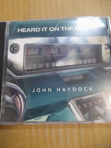 JOHN HAYDOCK  ( a la DIRE STRAITS)  " HEARD IT ON THE RADIO" CD 2025