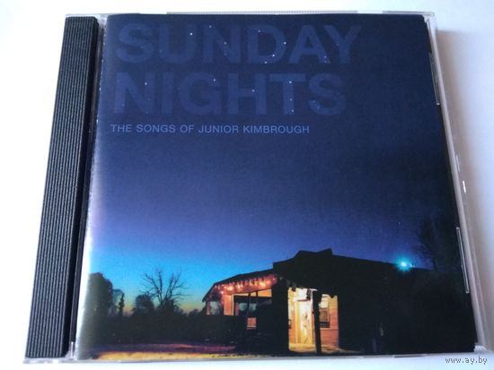 Sunday Nights - The songs of Junior Kimbrough