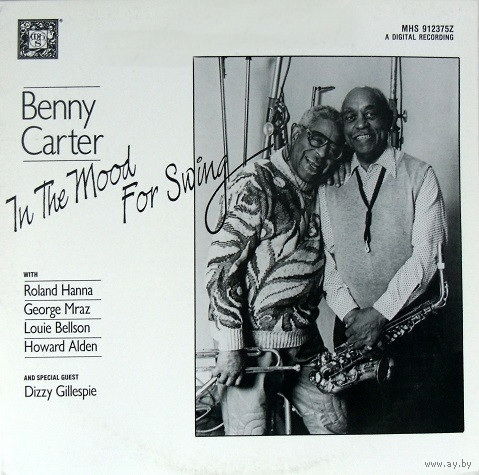 Benny Carter (Featuring  Dizzy Gillespie) – In The Mood For Swing, LP 1989