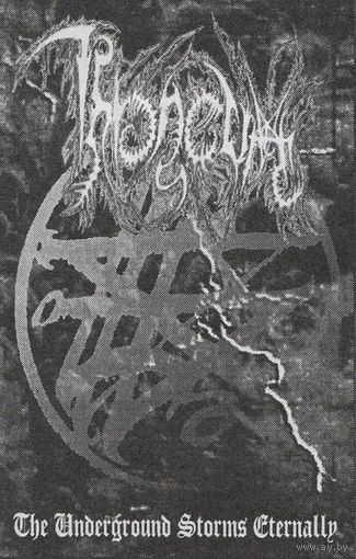 Throneum "The Underground Storms Eternally" кассета