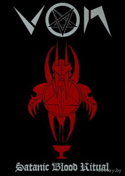Von - Satanic Blood Ritual DVD