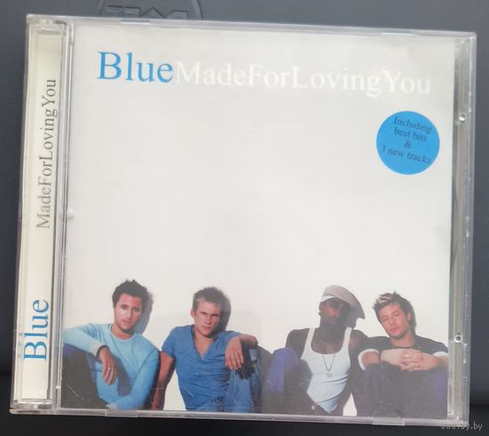 CD Blue - Made For Loving You 2003