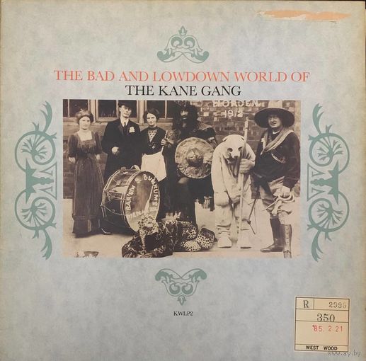 The Kane Gang – The Bad And Lowdown World Of The Kane Gang / UK 1985