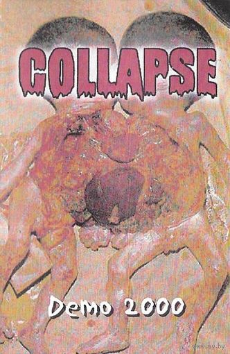 Collapse "Demo 2000" кассета