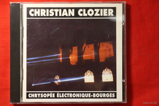Christian Clozier - Par Pangloss Gymnopede / Le Temps Scintille Et Le Songe Est Savoir  (1995, CD)