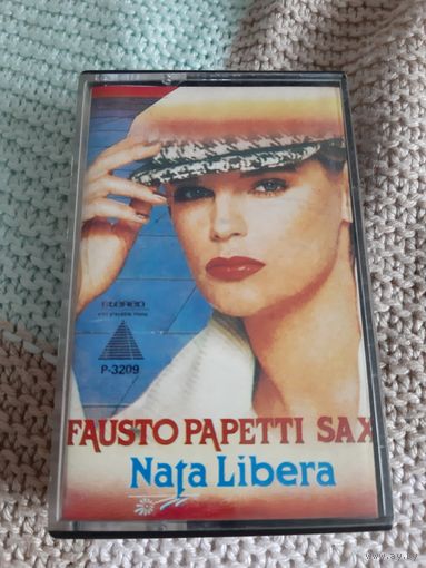 Кассета FAUSTO PAPETTI SAX. Nata Libera.