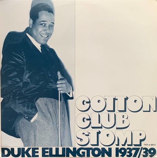Duke Ellington – Cotton Club Stomp 1937/39 / SWEDEN