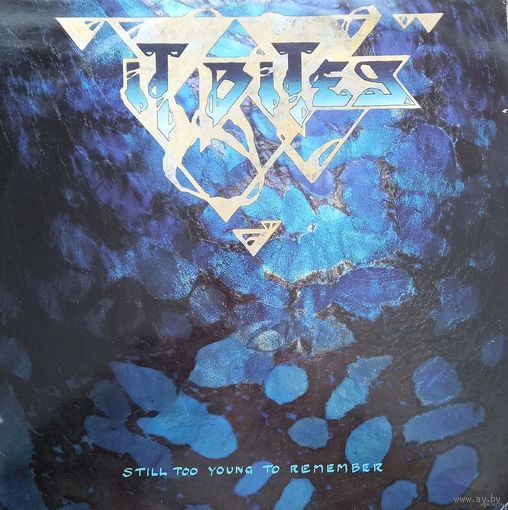 It Bites – Still Too Young To Remember / UK