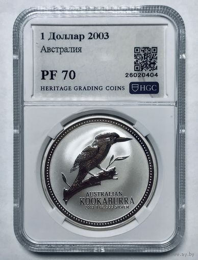 1 доллар 2003 Австралия pf 70 унция серебра
