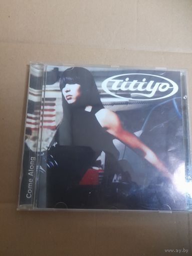 TITIYO   "COME ALONE" CD