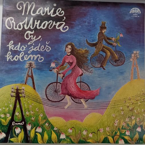 Marie Rottrova – Ty, Kdo Jdes Kolem