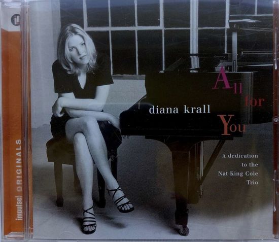Diana Krall-All for You: A Dedication to the Nat King Cole Trio 1996г.Оригинал