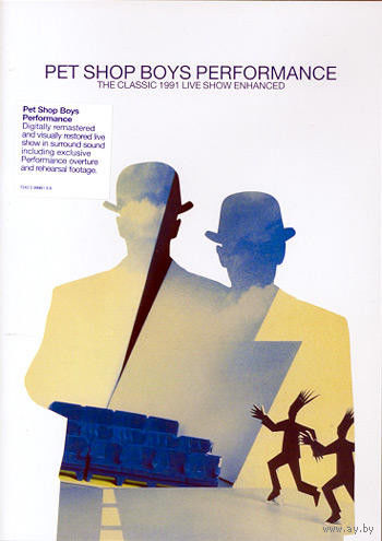 Pet Shop Boys Performance (The Classic 1991 Live Show Enhanced)