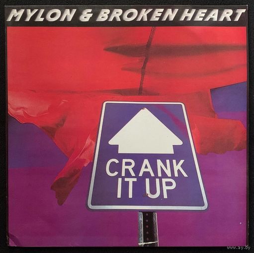 Mylon & Brokenheart - Crank It Up