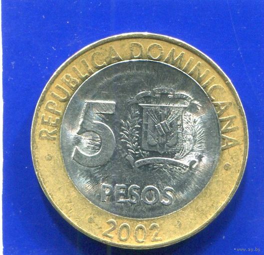 Доминиканская Республика 5 песо 2002 , биметалл