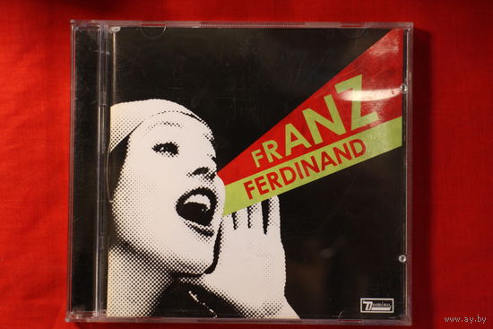 Franz Ferdinand – You Could Have It So Much Better (2005, CD)