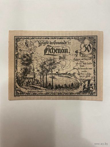 Австрия 50 геллеров нотгельд Эйшенау - 2101