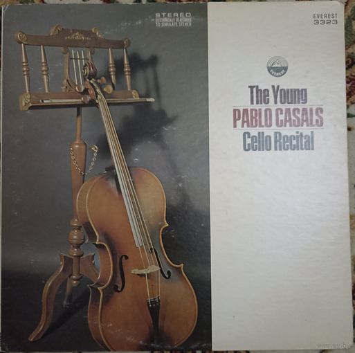 The Young Pablo Casals – Cello Recital
