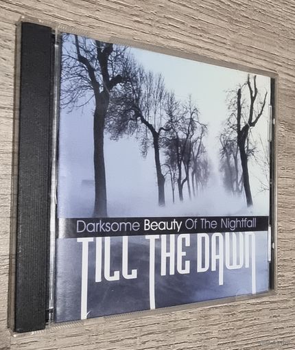 CD TILL THE DAWN