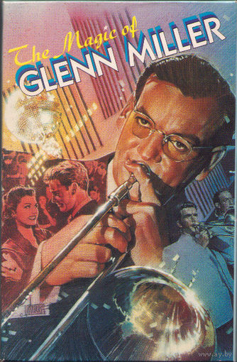 Glenn Miller The Magic Of Glenn Miller