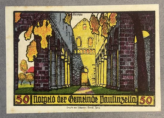 Нотгельд 50 пфеннигов 1922 год. Паулинцелла. Веймарская республика.