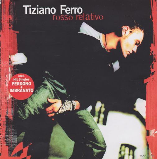 Tiziano Ferro - Rosso Relativo (2001)