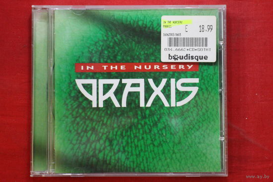 In The Nursery – Praxis (2003, CD)