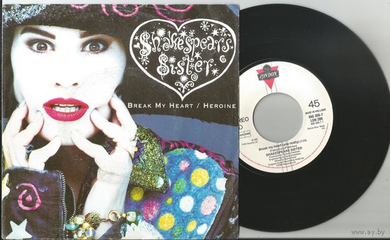 Shakespear's Sister - Break My Heart / Heroine (HOLLAND винил SINGLE 1988)