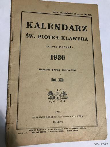 Kalendarz SW.Piotra Klawera.1936r.