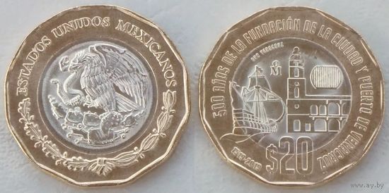 Мексика 20 песо 2019 500 лет основанию порта Веракрус UNC