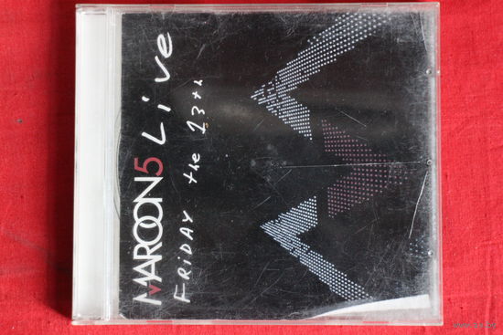 Maroon 5 – Live - Friday The 13th (2005, CD)