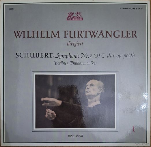 Franz Schubert – Berliner Philharmoniker, Wilhelm Furtwangler – Sinfonie Nr. 7 (9) C-dur Op. Posth.