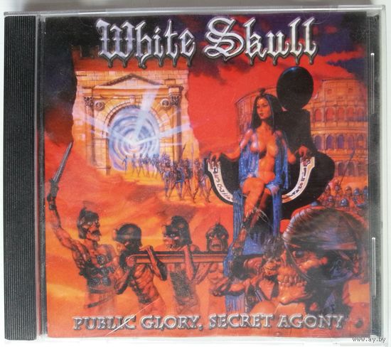 CD White Skull – Public Glory, Secret Agony (2000) Speed Metal, Heavy Metal