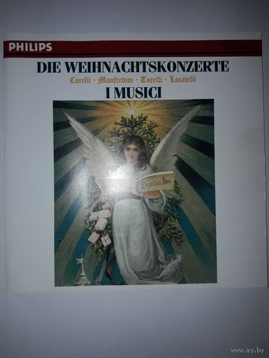 Corelli Manfredini Torelli Locatelli I Musici Christmas Concertos Weihnachtskonzerte