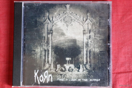 Korn - Take A Look In The Mirror (2003, CD)
