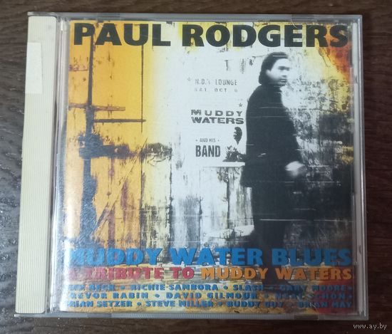 CD,(Japan) Paul Rodgers – Muddy Water Blues (A Tribute To Muddy Waters)