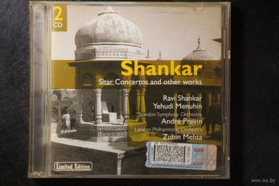 Shankar / Ravi Shankar, Yehudi Menuhin, London Symphony Orchestra, Andre Previn, London Philharmonic Orchestra, Zubin Mehta – Sitar Concertos And Other Works (1998, 2xCD)