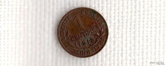 Франция 1 сантим 1913(Jo)