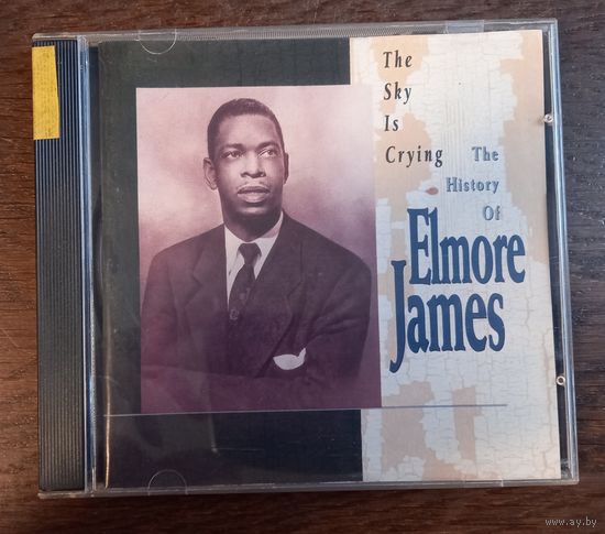 Elmore James / The Sky Is Crying - History Of Elmore James