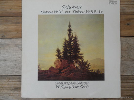 Staatskapelle Dresden, Wolfgang Sawallisch - Ф. Шуберт. Симфонии 3 и 5 - Eterna, ГДР