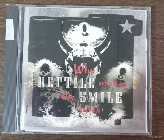 CD,(Japan) Reptile Smile – Who Makes The Rules
