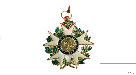 Орден Почётного Легиона Франция - иностранная награда реплика